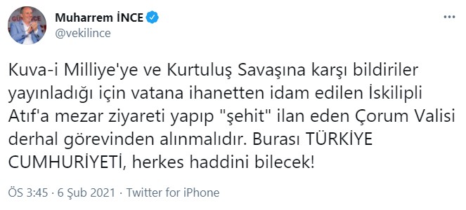 İnce: İskilipli Atıf’ı şehit ilan eden valiyi görevden alın