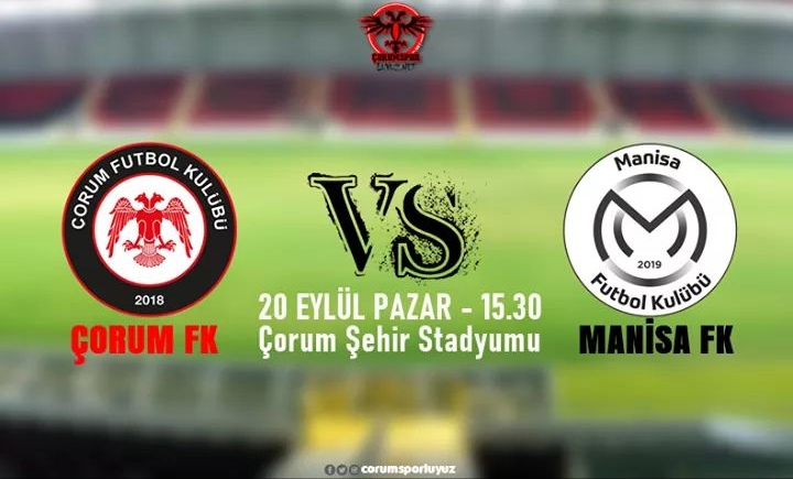 ÇORUM FK, MANİSA FK MAÇININ SAATİ BELLİ OLDU