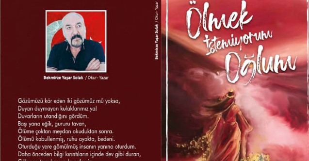 Yaşar Solak'ın 'Ölmek İstemiyorum Oğlum' kitabı çıktı