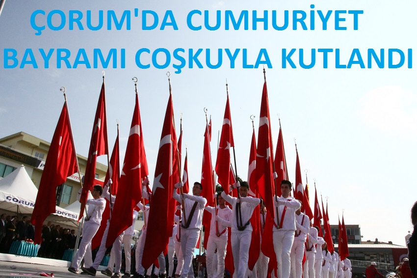 ÇORUM’DA 96. YIL COŞKUSU 